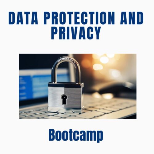 Data Protection and Privacy Bootcamp